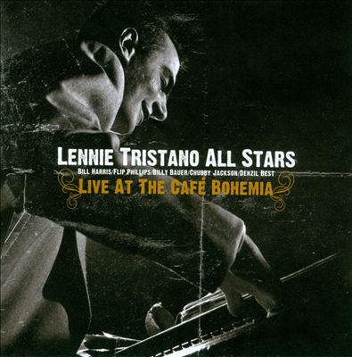 LENNIE TRISTANO - Live At The Cafè Bohemia - August 22, 1947 cover 