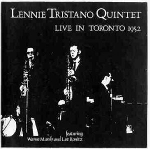 LENNIE TRISTANO - Live in Toronto 1952 cover 