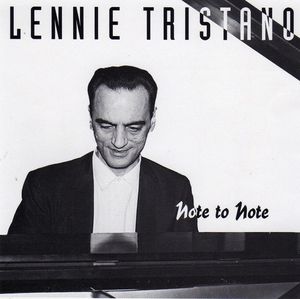 LENNIE TRISTANO - Note to Note cover 