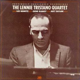 LENNIE TRISTANO - The Lennie Tristano Quartet (Previously Unreleased Recordings) cover 