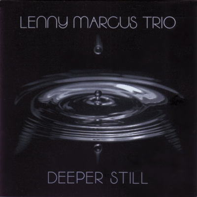 LENNY MARCUS - Deeper Still cover 
