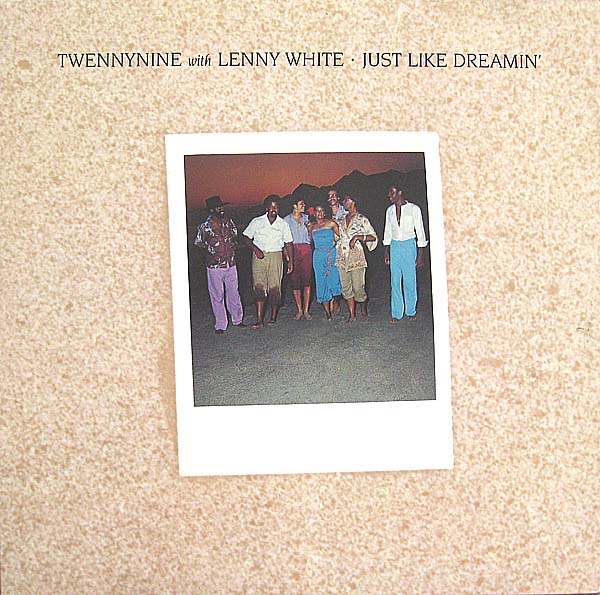 LENNY WHITE - Twennynine With Lenny White : Just Like Dreamin' cover 