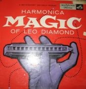 LEO DIAMOND - Harmonica Magic Of Leo Diamond cover 