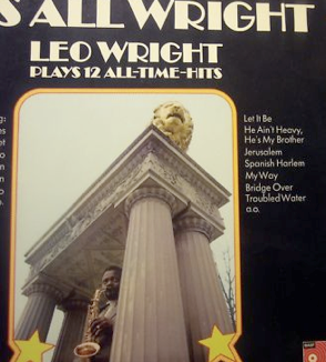 LEO WRIGHT - It´s All Wright - Plays 12 All-Time-Hits cover 