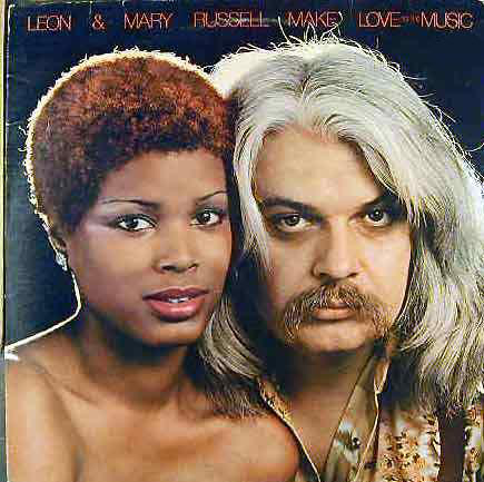 LEON RUSSELL - Leon & Mary Russell : Make Love To The Music cover 