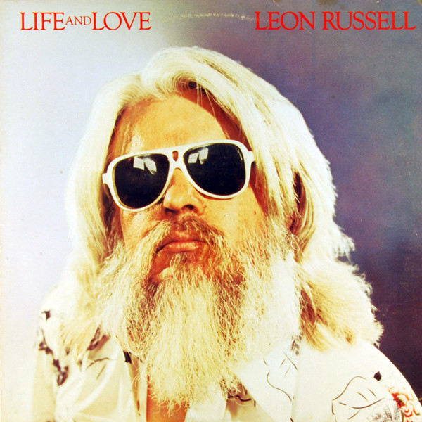 LEON RUSSELL - Life And Love cover 