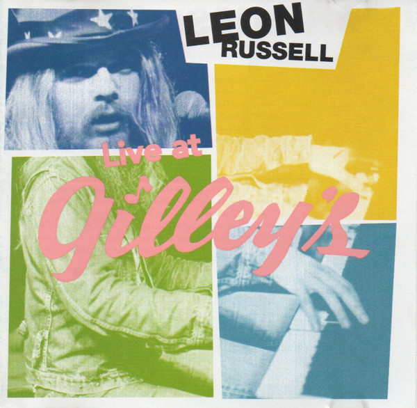 LEON RUSSELL - Live At Gilley's cover 