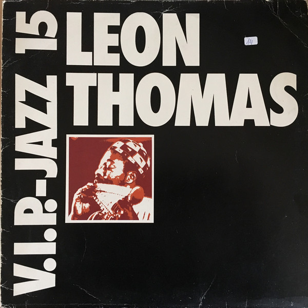 LEON THOMAS - V.I.P. - Jazz 15 Leon Thomas cover 