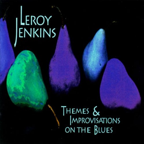 LEROY JENKINS - Themes and Improvisations on the Blues cover 
