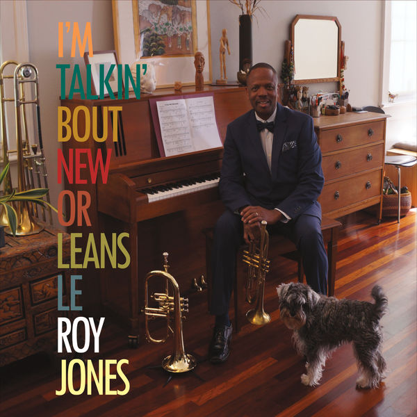 LEROY JONES - I'm Talkin' Bout New Orleans cover 