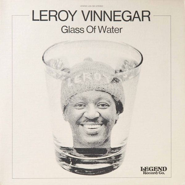 LEROY VINNEGAR - Glass of Water cover 