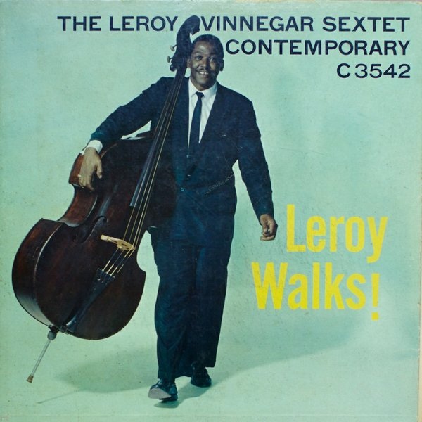 LEROY VINNEGAR - Leroy Walks! cover 