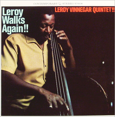 LEROY VINNEGAR - Leroy Walks Again!! cover 