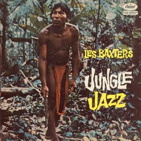 LES BAXTER - Jungle Jazz cover 