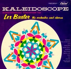 LES BAXTER - Kaleidoscope cover 