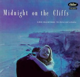 LES BAXTER - Midnight on the Cliffs cover 