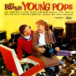 LES BAXTER - Young Pops cover 