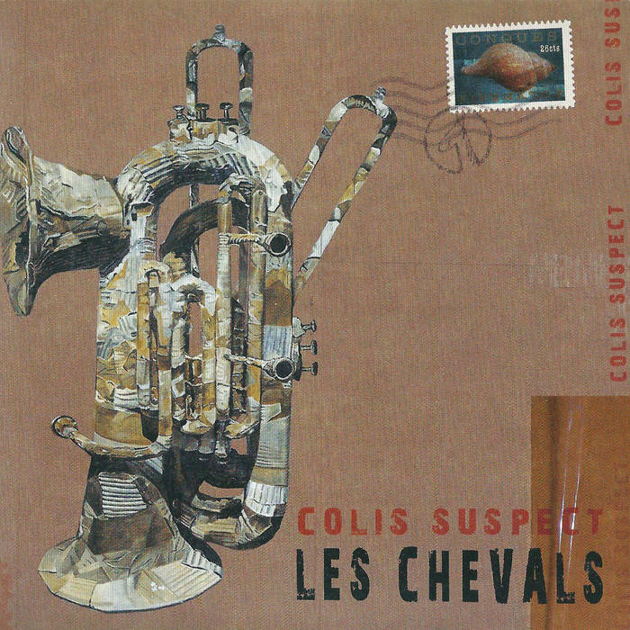LES CHEVALS - Colis Suspect cover 