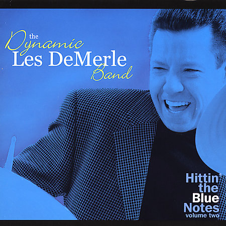 LES DEMERLE - Hittin the Blue Notes, Vol. 2 cover 