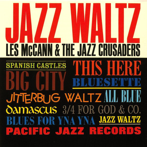 LES MCCANN - Les McCann & The Jazz Crusaders : Jazz Waltz cover 
