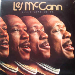 LES MCCANN - Music Lets Me Be cover 