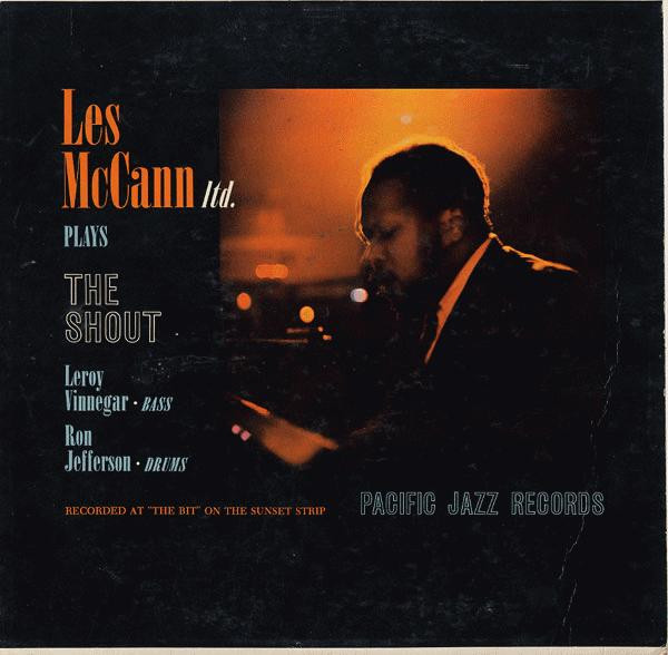 LES MCCANN - Plays the Shout (aka Unlimited In Person) cover 