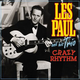 LES PAUL - Crazy Rhythm cover 