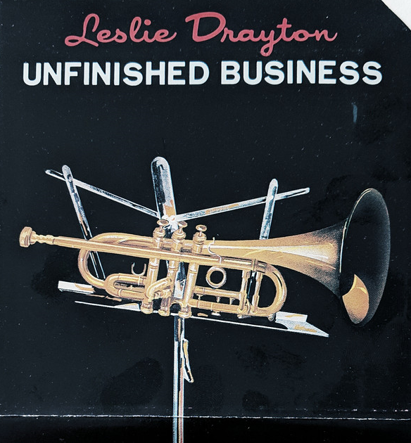 LESLIE DRAYTON - Unfinished Business cover 