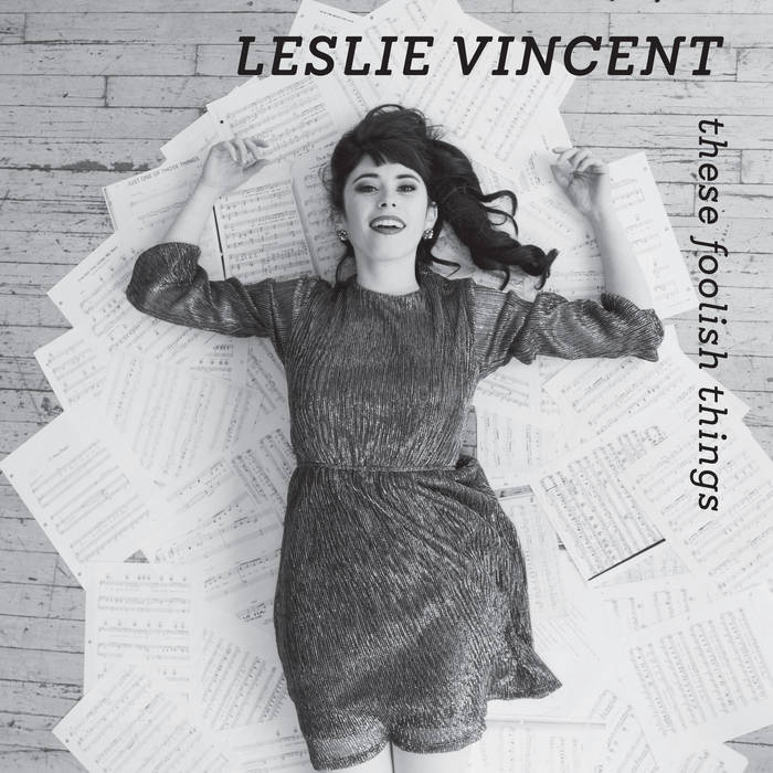LESLIE VINCENT - These Foolish Things cover 
