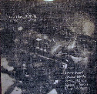 LESTER BOWIE - African Children cover 