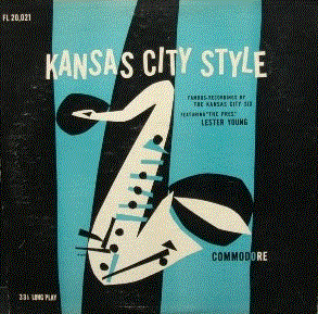 LESTER YOUNG - Kansas City Style cover 