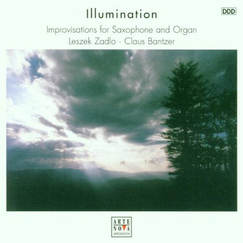 LESZEK ŻĄDŁO - Leszek Zadlo · Claus Bantzer ‎: Illumination: Improvisations For Saxophone And Organ cover 