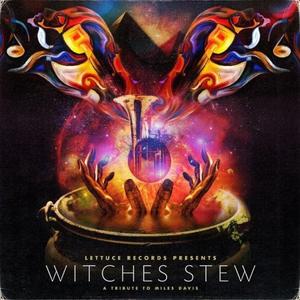 LETTUCE - Witches Stew A Tribute To Miles Davis cover 