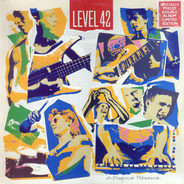 LEVEL 42 - A Physical Presence cover 