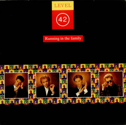 LEVEL 42 - Running In The Family cover 
