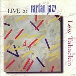 LEW TABACKIN - Live at Vartan Jazz cover 
