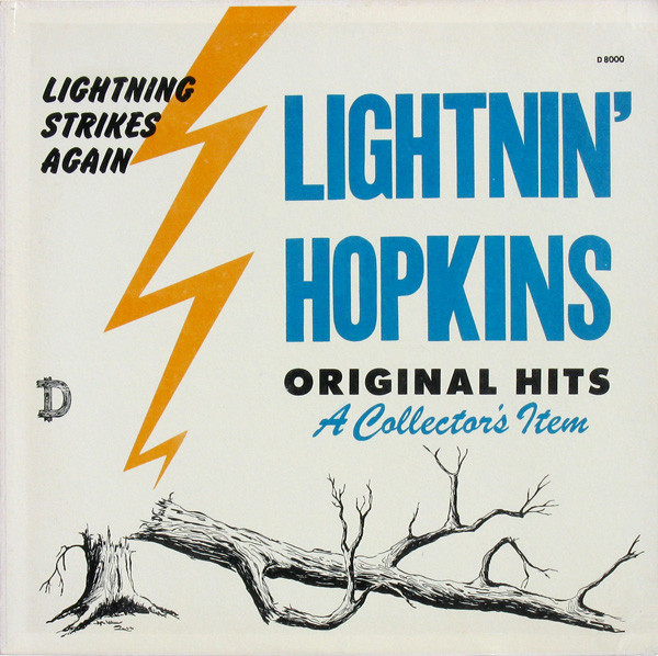 LIGHTNIN' HOPKINS - Lightning Strikes Again (aka Blues Underground aka Fast Life Woman) cover 