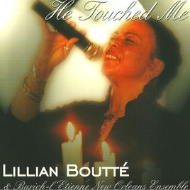 LILLIAN BOUTTÉ - He Touched Me cover 