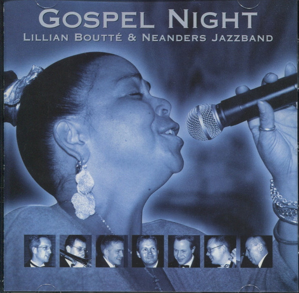 LILLIAN BOUTTÉ - Lillian Boutté & Neanders Jazzband : Gospel Night cover 