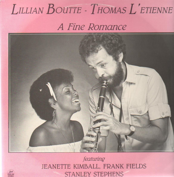 LILLIAN BOUTTÉ - Lillian Boutte - Thomas L'Etienne ‎: A Fine Romance cover 