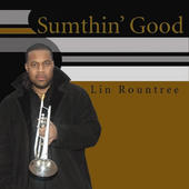 LIN ROUNTREE - Sumthin' Good cover 