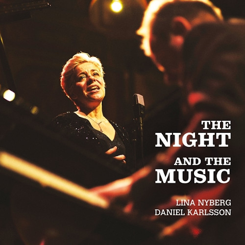 LINA NYBERG - The Night And The Music cover 