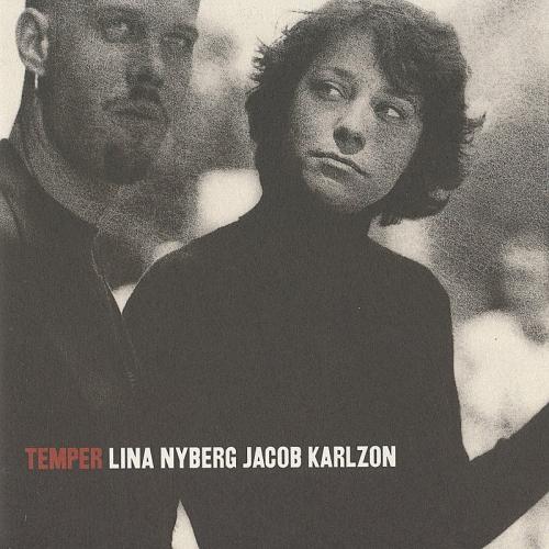 LINA NYBERG - Lina Nyberg, Jacob Karlzon ‎: Temper cover 