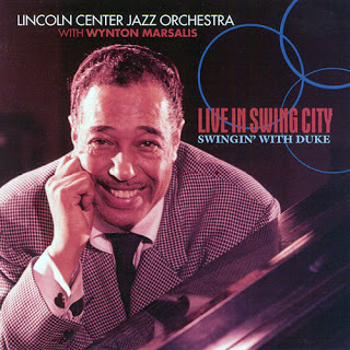 THE JAZZ AT LINCOLN CENTER ORCHESTRA / LINCOLN CENTER JAZZ ORCHESTRA - Live In Swinging City, Swingin' With Duke cover 