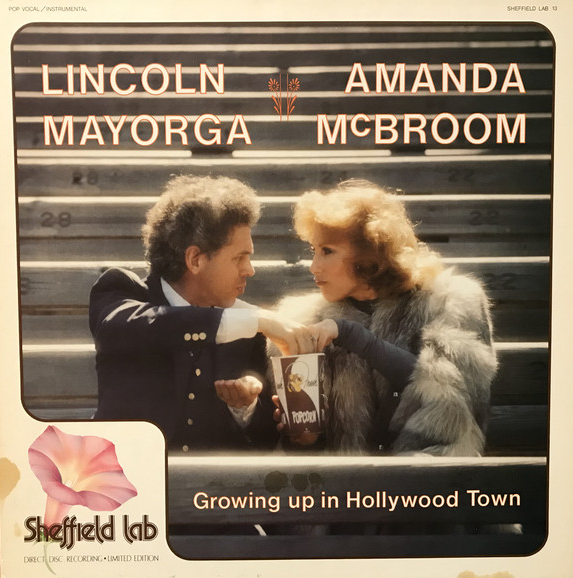 LINCOLN MAYORGA - Lincoln Mayorga And Amanda McBroom : Growing Up In Hollywood Town cover 