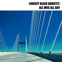 LINDSEY BLAIR - All Wes All Day cover 