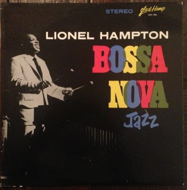 LIONEL HAMPTON - Bossa Nova Jazz cover 