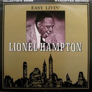 LIONEL HAMPTON - Easy Livin' cover 