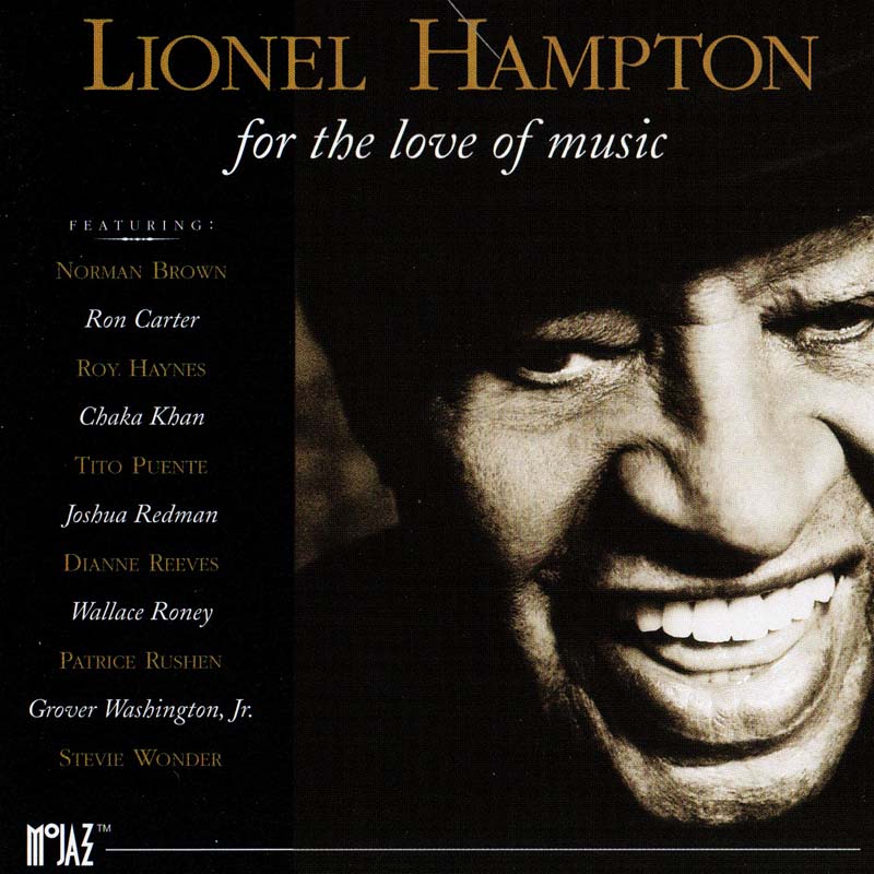 LIONEL HAMPTON - For The Love Of Music cover 