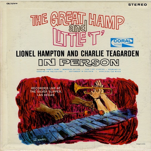 LIONEL HAMPTON - Lionel Hampton And Charlie Teagarden ‎: The Great Hamp And Little 'T' cover 